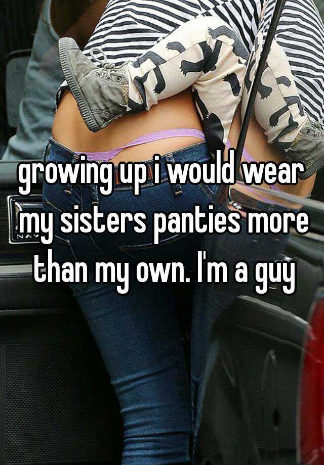 panties pic Sisters