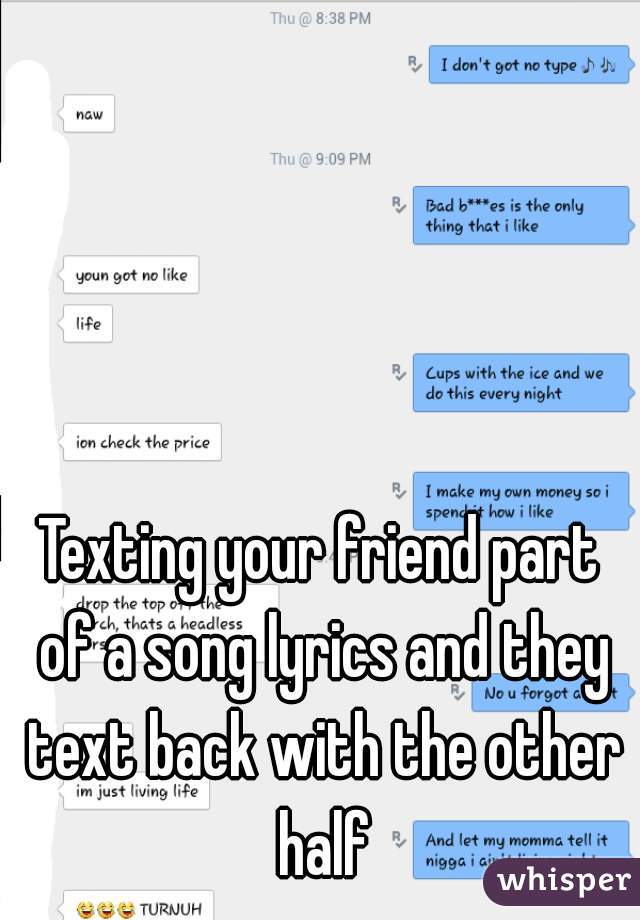 song lyrics to text someone