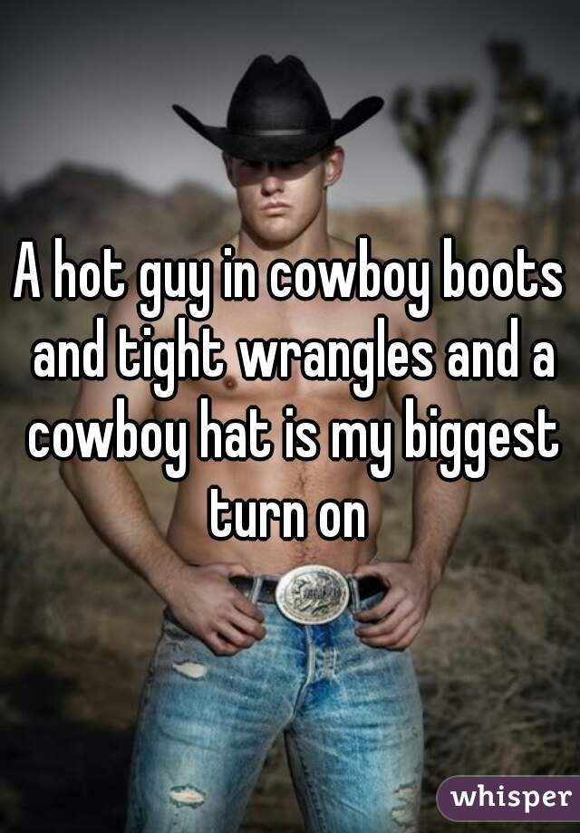 hot guys in cowboy boots