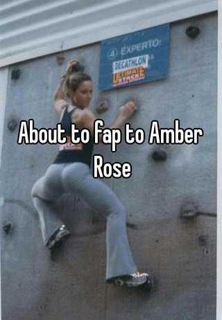 Amber rose fap
