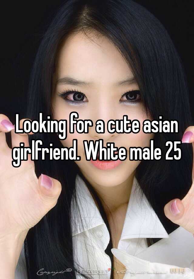 Girlfriend cute asian Asian Women