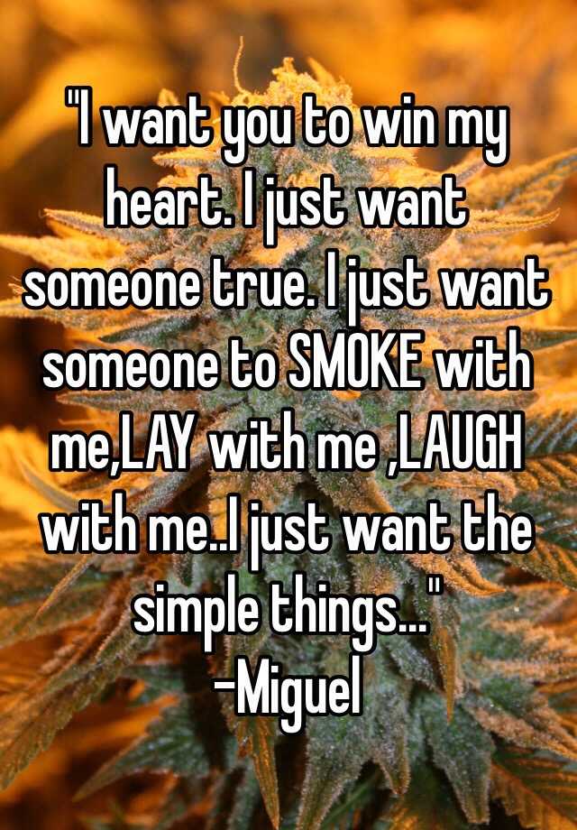 i just want the simple things miguel