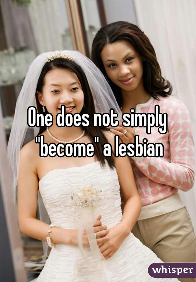 how to tell if your wife is becoming a lesbian