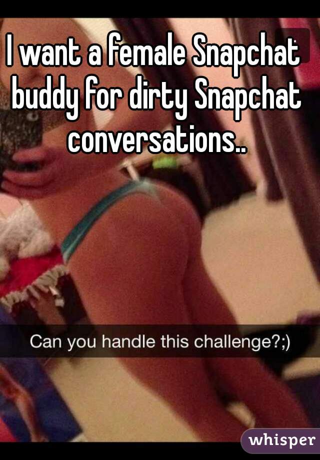 Dirty snapchat females