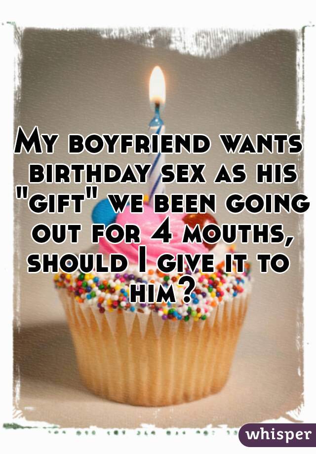 what can i give my bf for his birthday