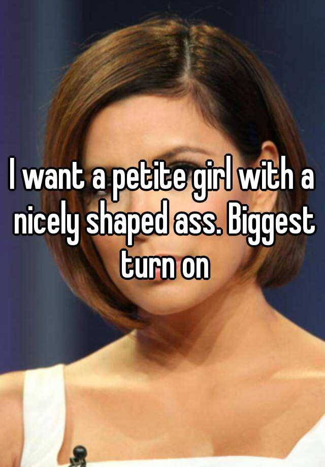 Petite girl nice ass