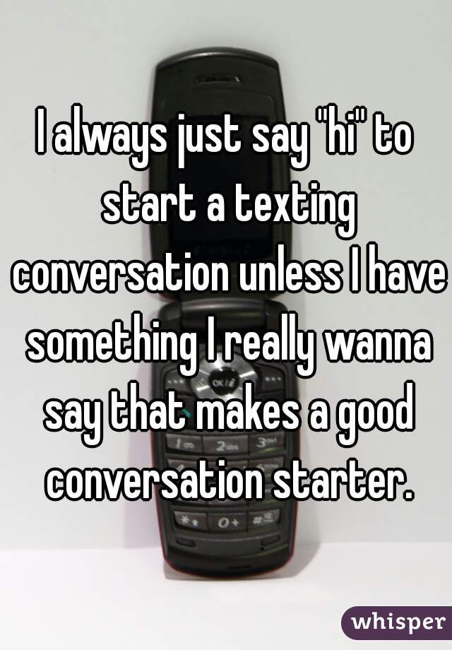 good conversation starters for texting