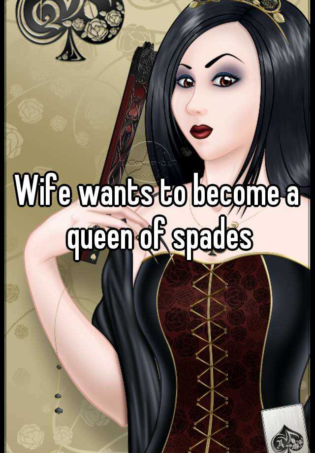 queen of spades wife dates
