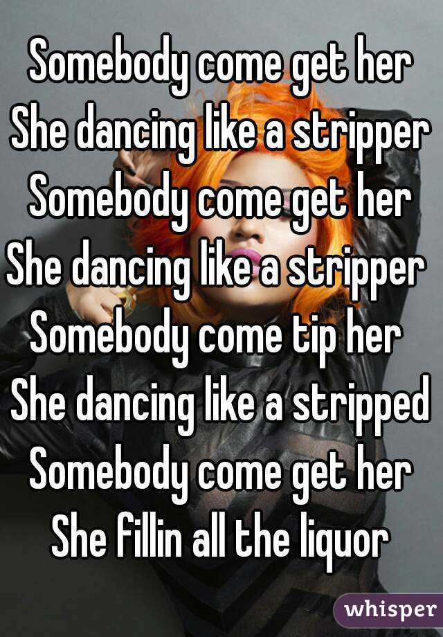 Shes dancing like a stripper