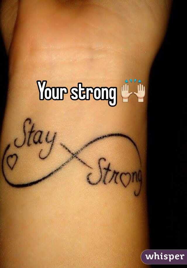 Your strong 🙌