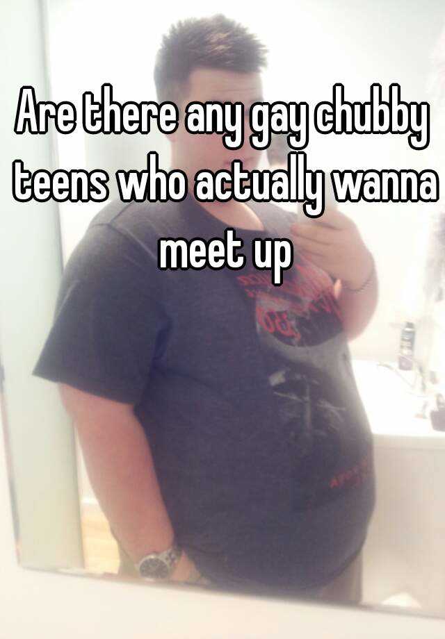 Gay chubby teen