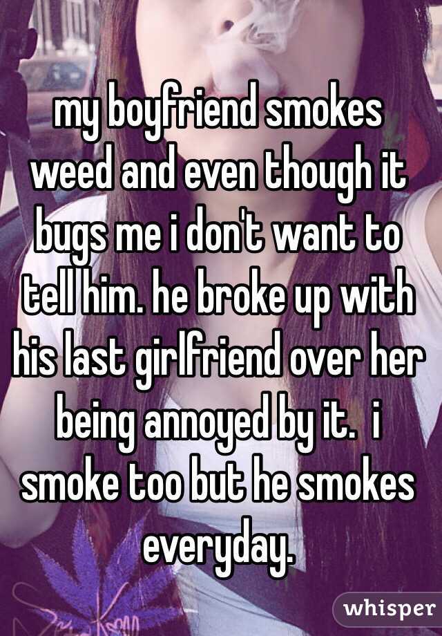 Smokes my weed boyfriend 8 Brutal