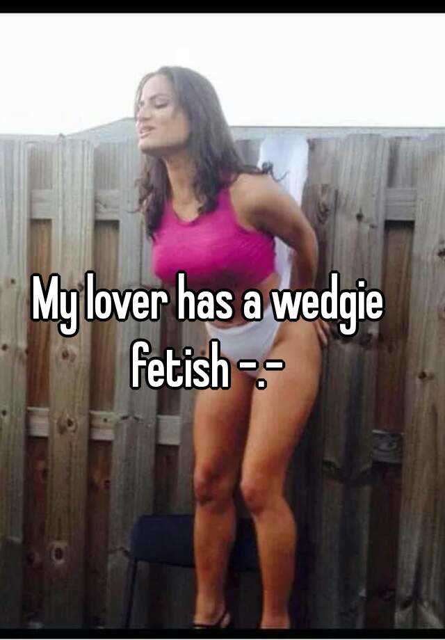 640px x 920px - My Thoughts on the Wedgie Fetish by arghtime on DeviantArt