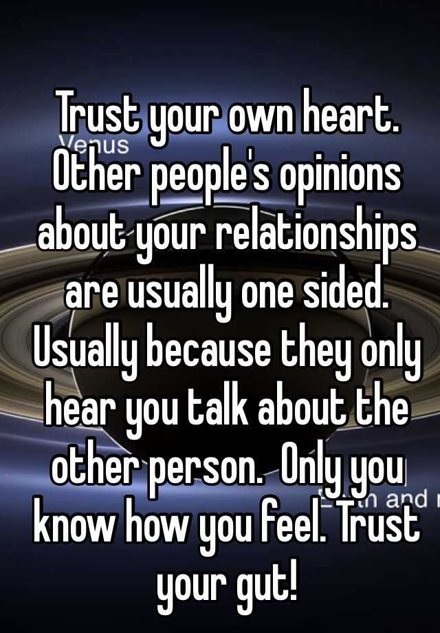 Relationships in feeling your trusting gut Yes, You