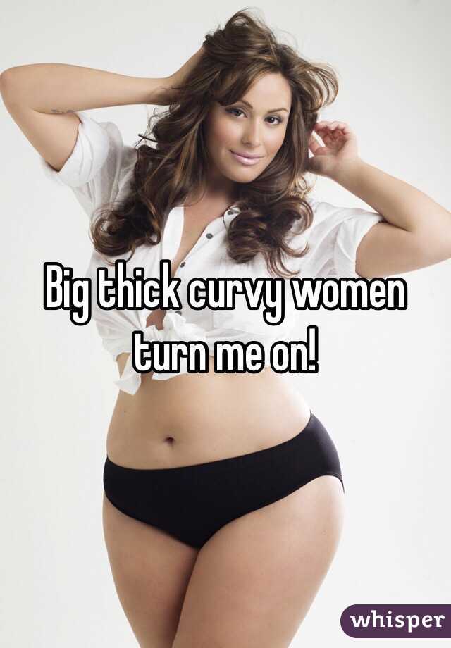 Big thick curvy