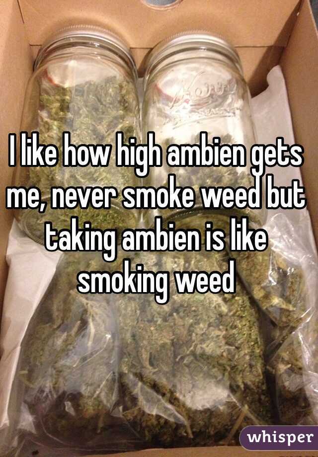 Me high gets ambien