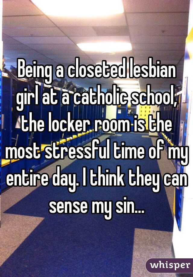 Being A Closeted Lesbian Girl At A Catholic School The