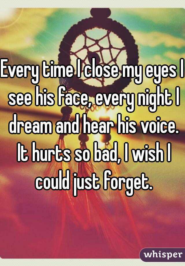 everytime i close my eyes i wake up
