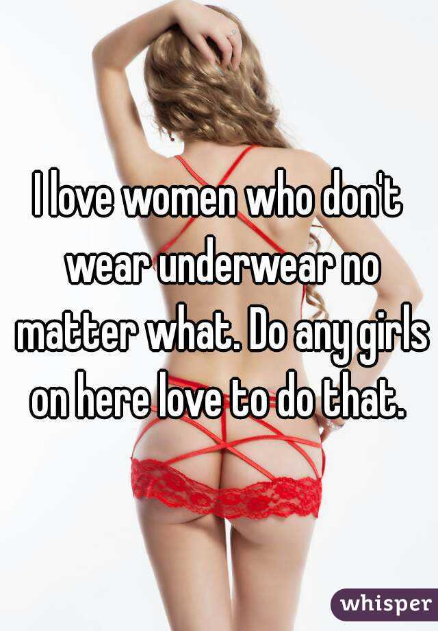 Who wear women underwear t don 