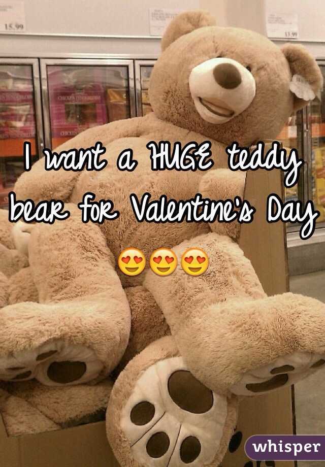 i want teddy bear