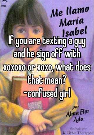 Means in texting what xoxo XOXO
