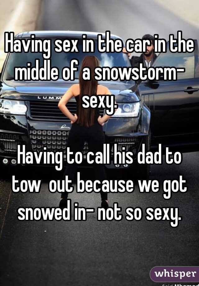 Having Sex In The Car In The Middle Of A Snowstorm Sexy Having To Call His Dad To Tow Out 1533