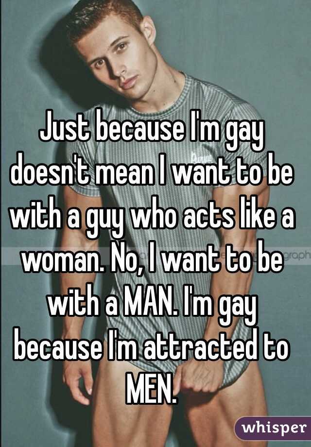 i am gay i like man