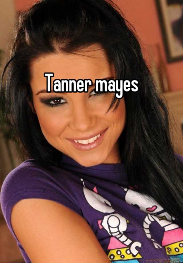 Someone posted a whisper, which reads "Tanner mayes" .