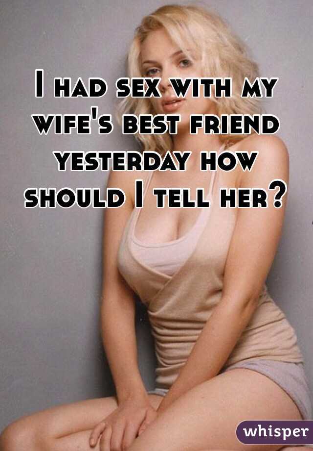 I Had Sex With My Friends Wife 36