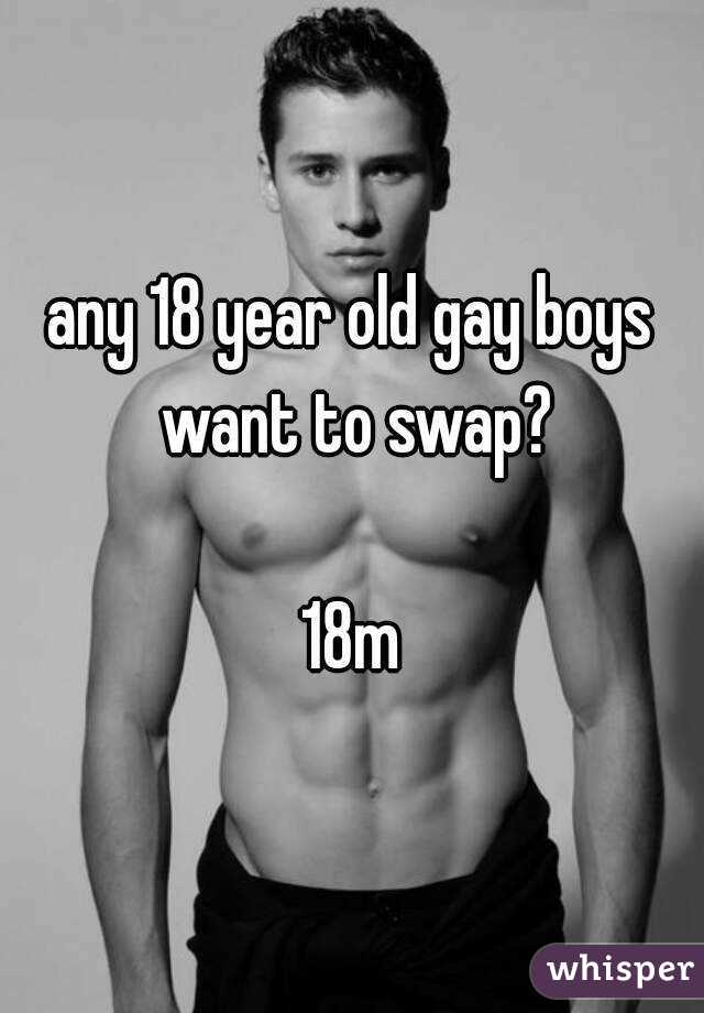 Boys 18 gay 