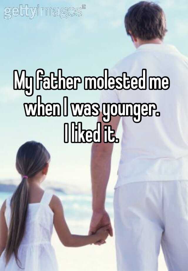 Daddy molestation