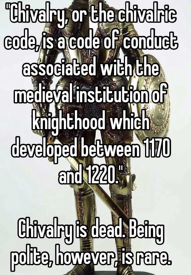 medieval chivalry code death before dishonor
