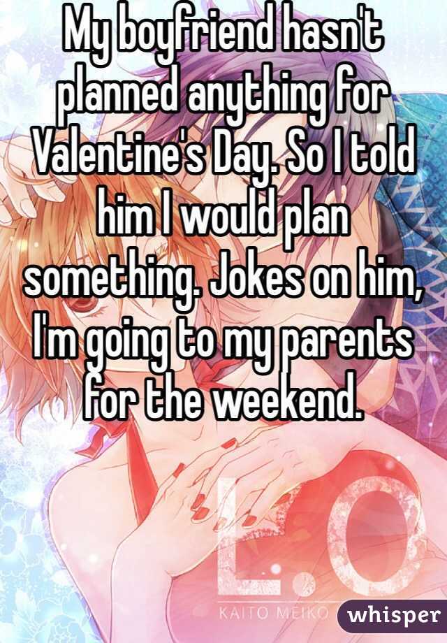 plan valentine's day for him