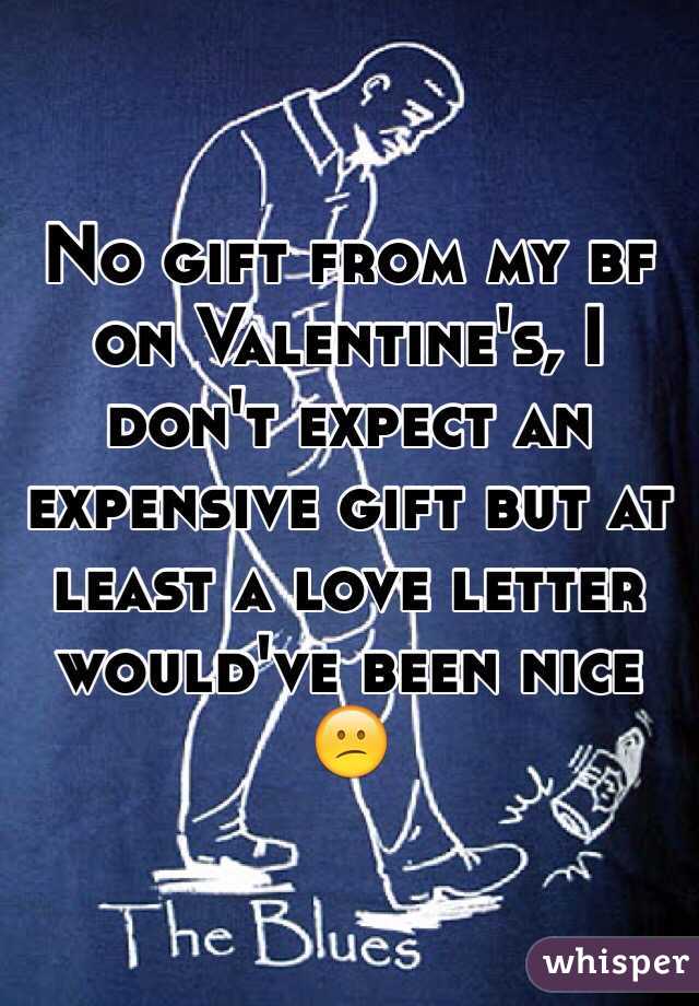 no valentine gift from boyfriend