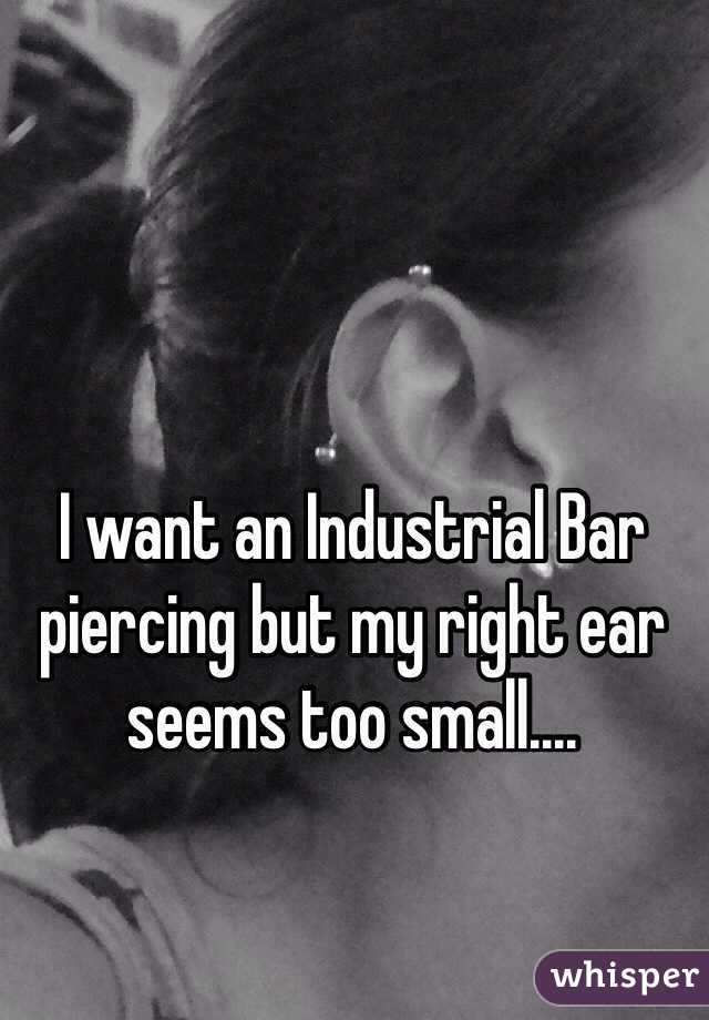 Bar piercing but my right ear seems 