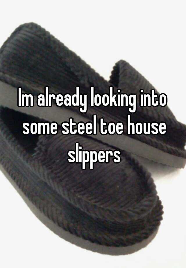 steel toe slippers