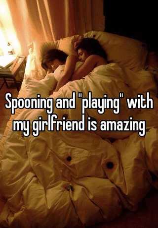 Spooning with girlfriend