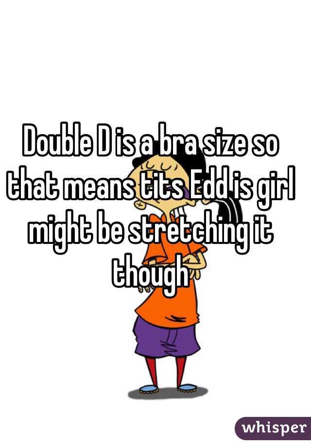 Is double da girl