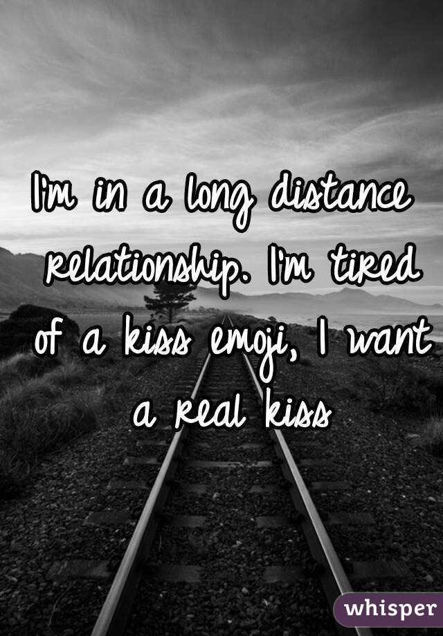 Distance relationship of long tired How many