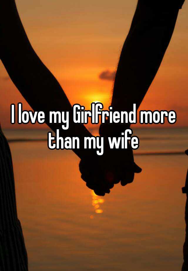 My wife and i have a girlfriend
