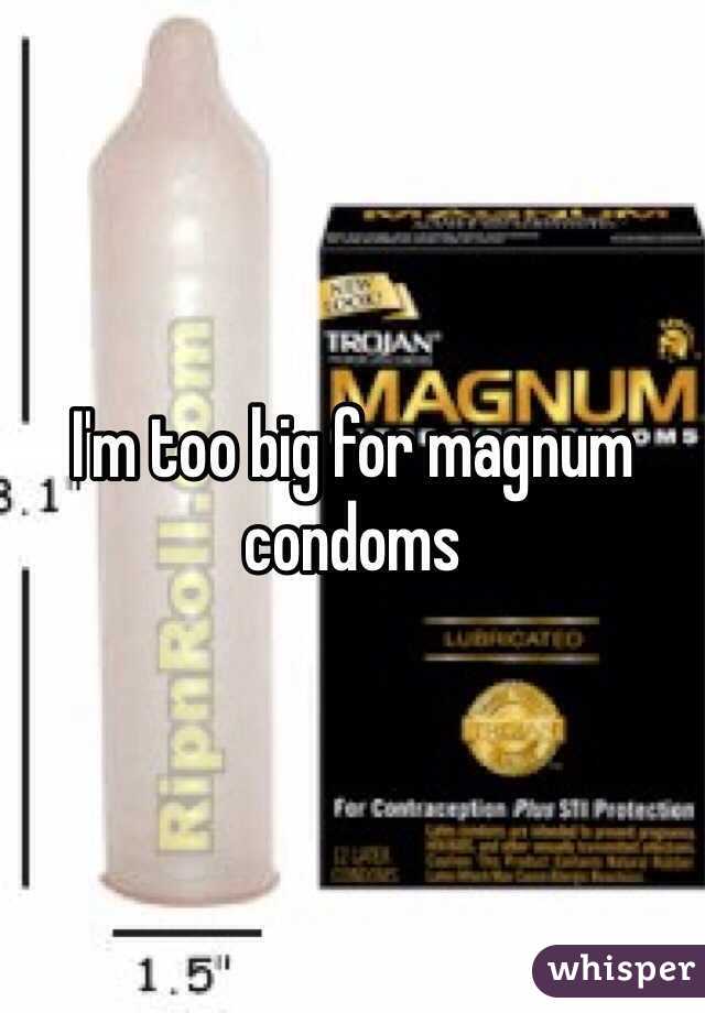 To condoms magnum for big you how do need be Here’s how