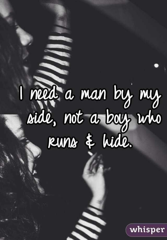 i need a man