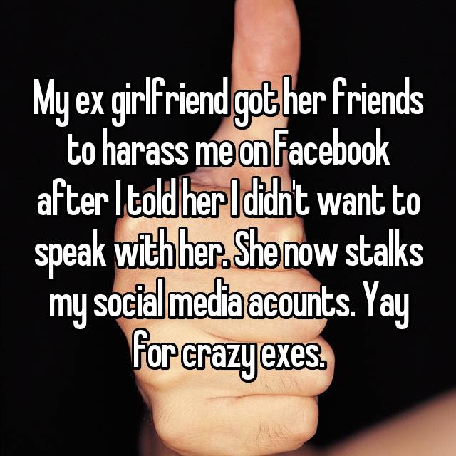 20 Exes Who Went Crazy After The Break Up