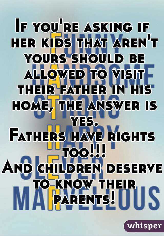 fathers have rights too