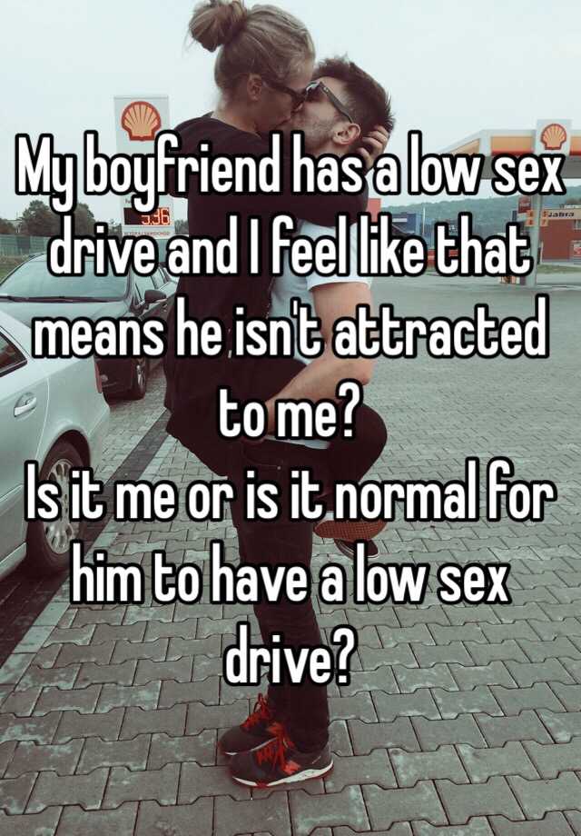 Drive my low have a why sex boyfriend does Moving In