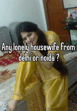 Housewife contact number in delhi