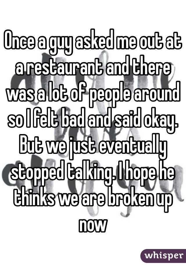 once-a-guy-asked-me-out-at-a-restaurant-and-there-was-a-lot-of-people