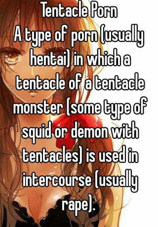 Anime Tentacle Porn Captions - Tentacle Porn A type of porn (usually hentai) in which a ...