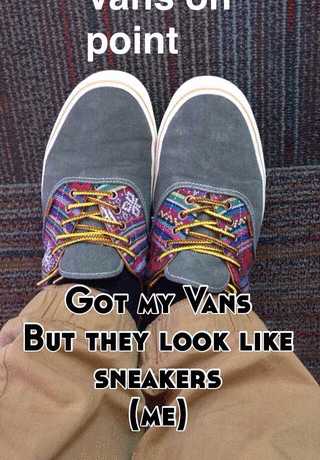 but they look like sneakers
