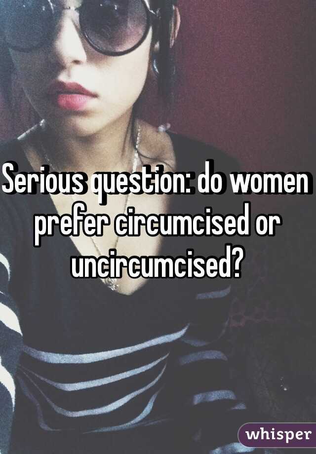 Women who love uncircumcised